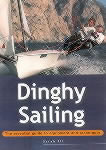 Dinghy Sailing: The Essential Guide to Equipment and Techniques