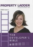 Property Ladder: Developers Bible